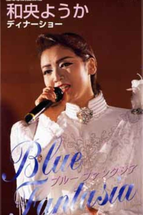 Blue Fantasia