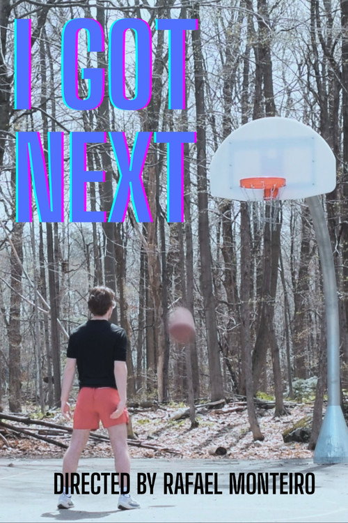 I Got Next (2025) poster