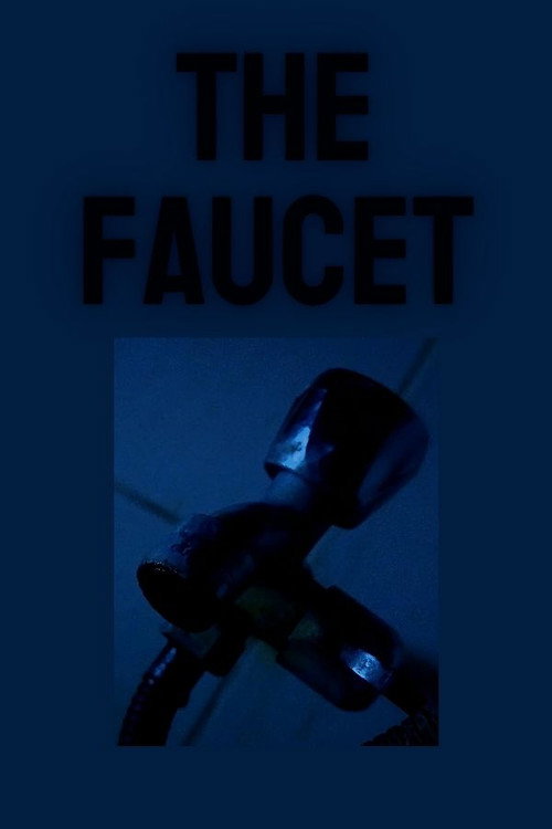 The Faucet (2026) poster