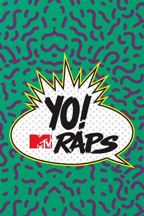 Yo! MTV Raps (2019) poster