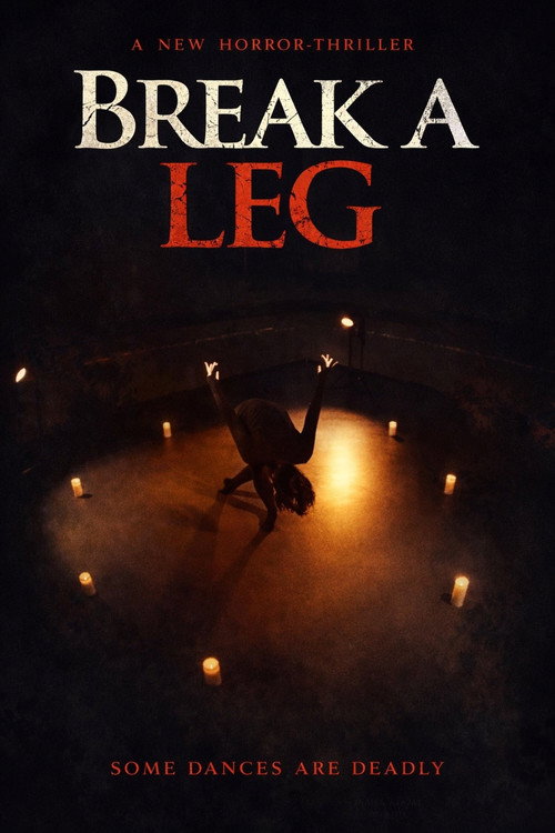 Break A Leg (2024) poster