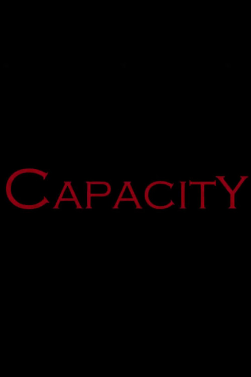 Capacity (2014) poster