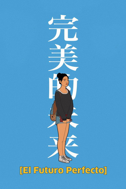 The Future Perfect (2017) poster
