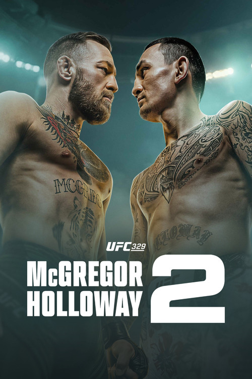 UFC 329: McGregor vs. Holloway 2 (2026) poster