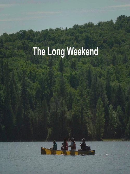 The Long Weekend (2022) poster