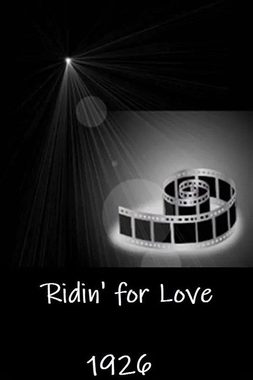 Ridin' for Love