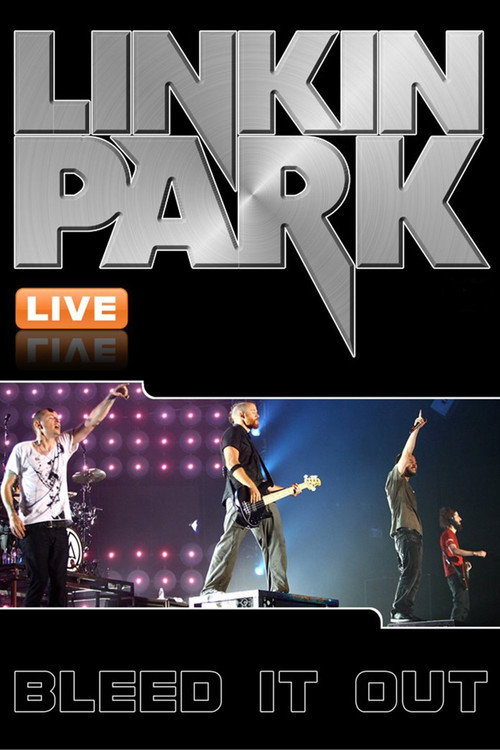 Linkin Park: Bleed It Out Live