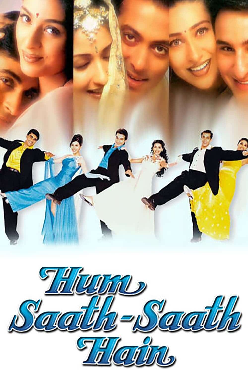 Poster for the movie "Hum Saath Saath Hain"