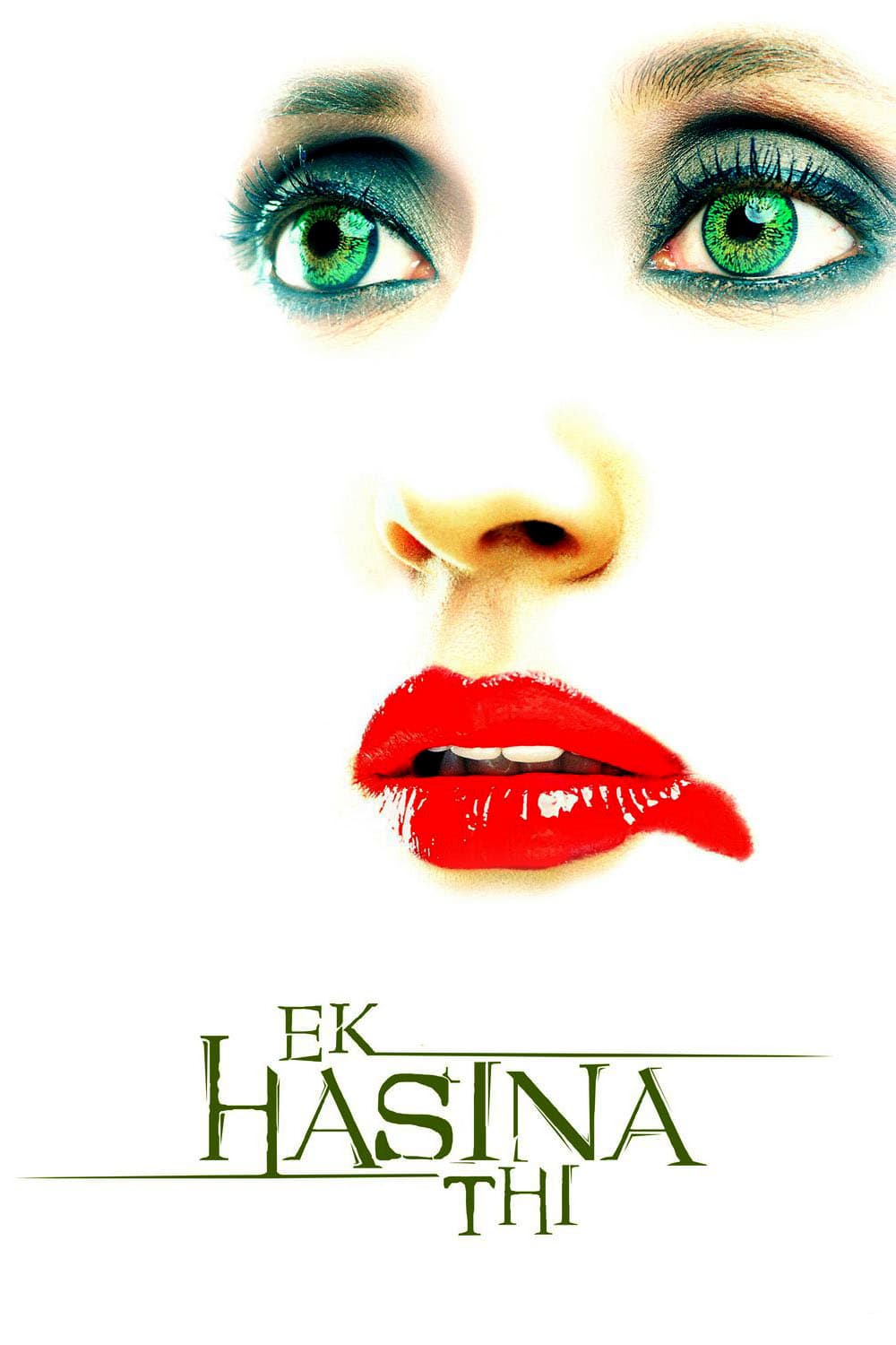 Poster for the movie "Ek Hasina Thi"