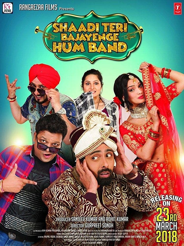 Poster for the movie "Shaadi Teri Bajayenge Hum Band"