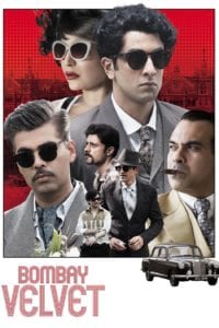 Poster for the movie "Bombay Velvet"