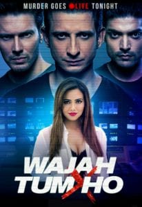 Poster for the movie "Wajah Tum Ho"