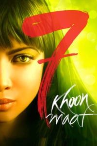 Poster for the movie "7 Khoon Maaf"