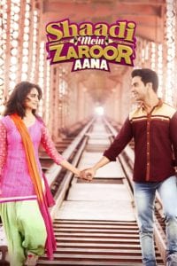 Poster for the movie "Shaadi Mein Zaroor Aana"