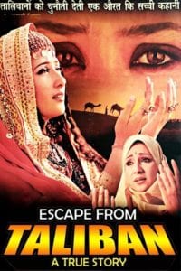 Poster for the movie "Escape From Taliban"