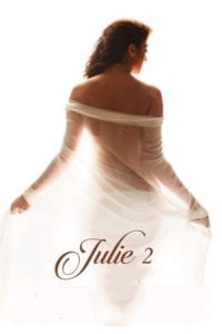Poster for the movie "Julie 2"