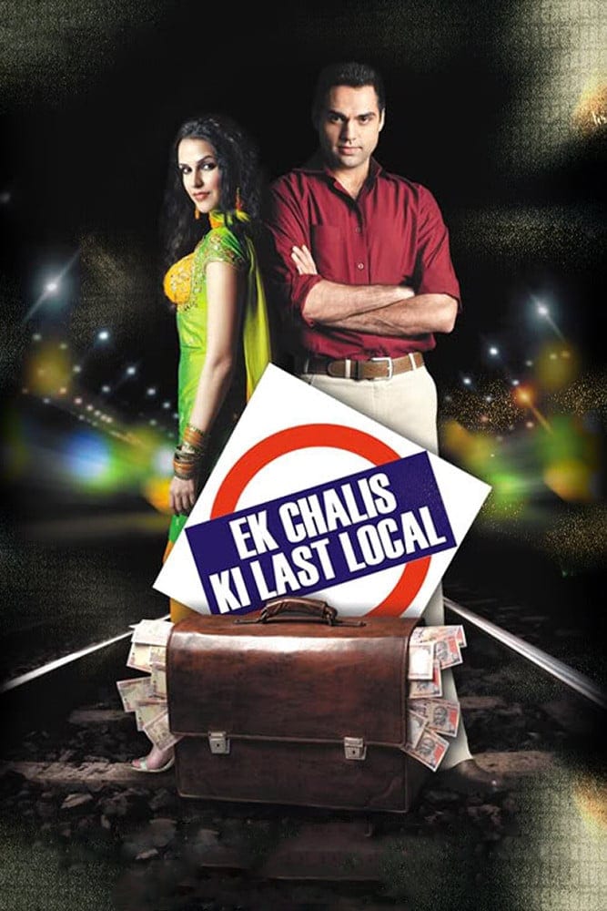 Poster for the movie "Ek Chalis Ki Last Local"
