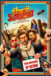 Poster for the movie "Bhaiaji Superhitt"