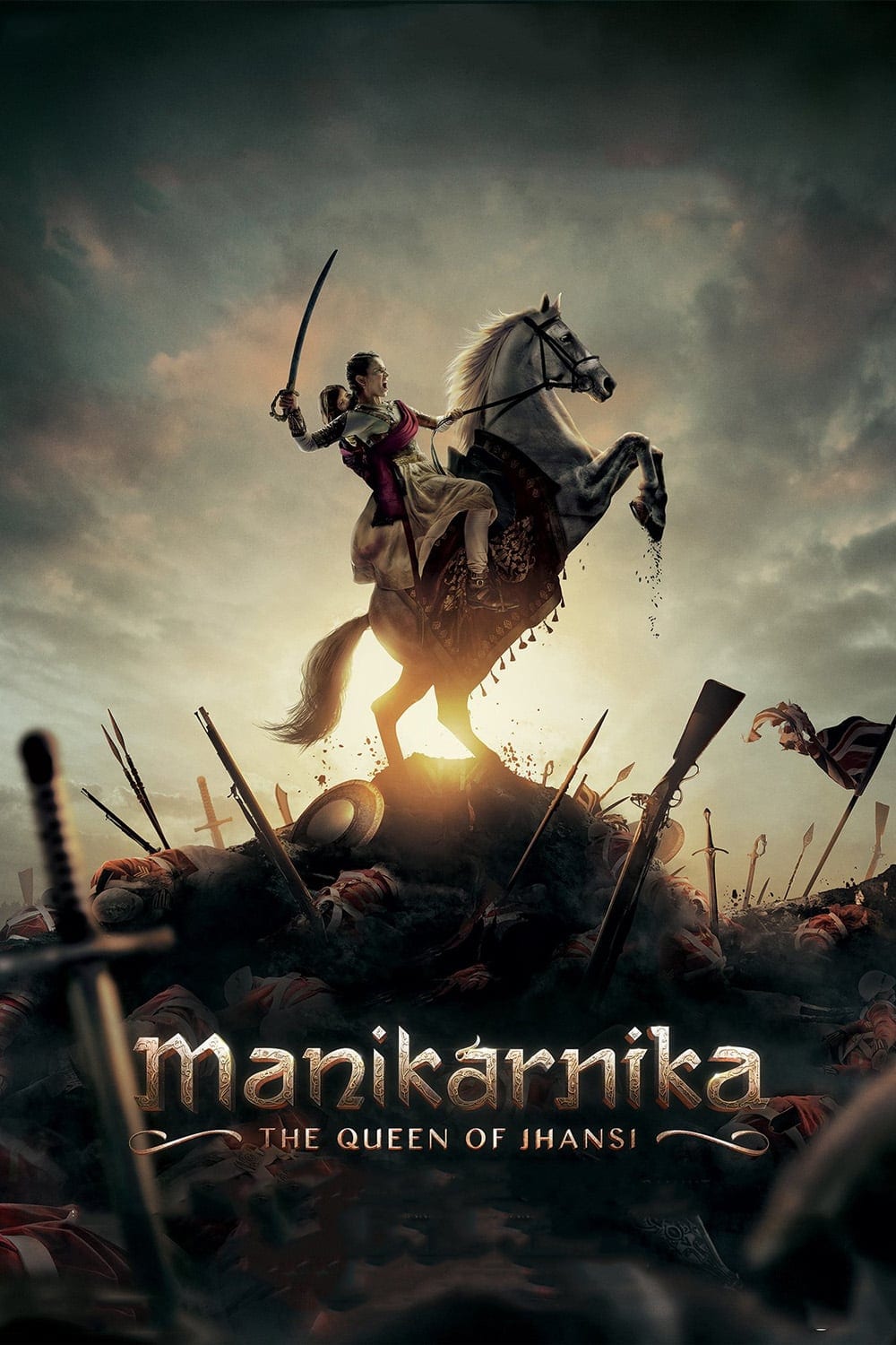 Poster for the movie "Manikarnika: The Queen of Jhansi"