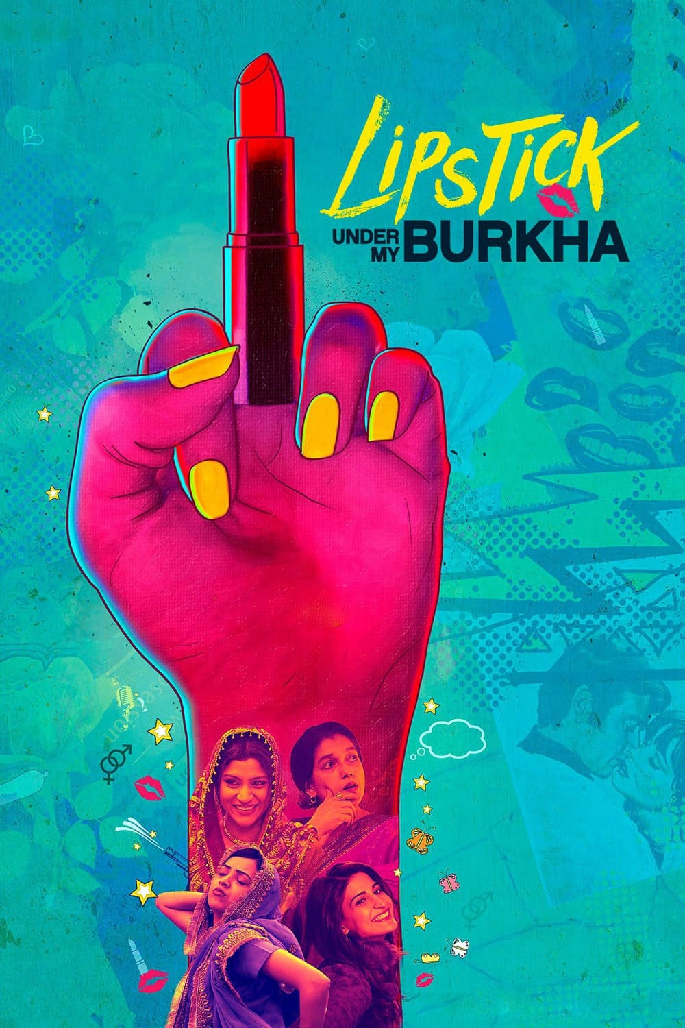 Poster for the movie "Lipstick Under My Burkha"