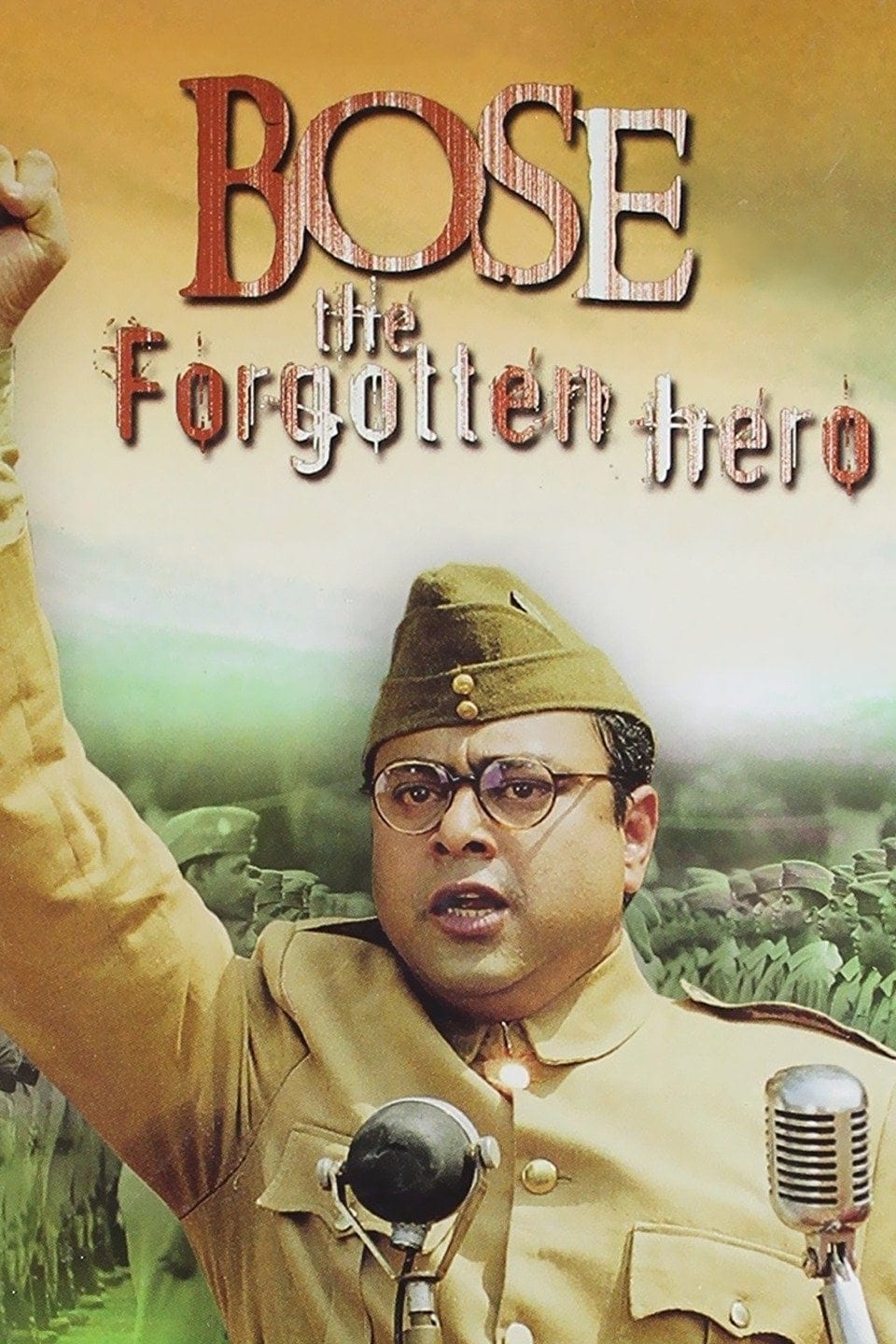 Poster for the movie "Netaji Subhas Chandra Bose: The Forgotten Hero"