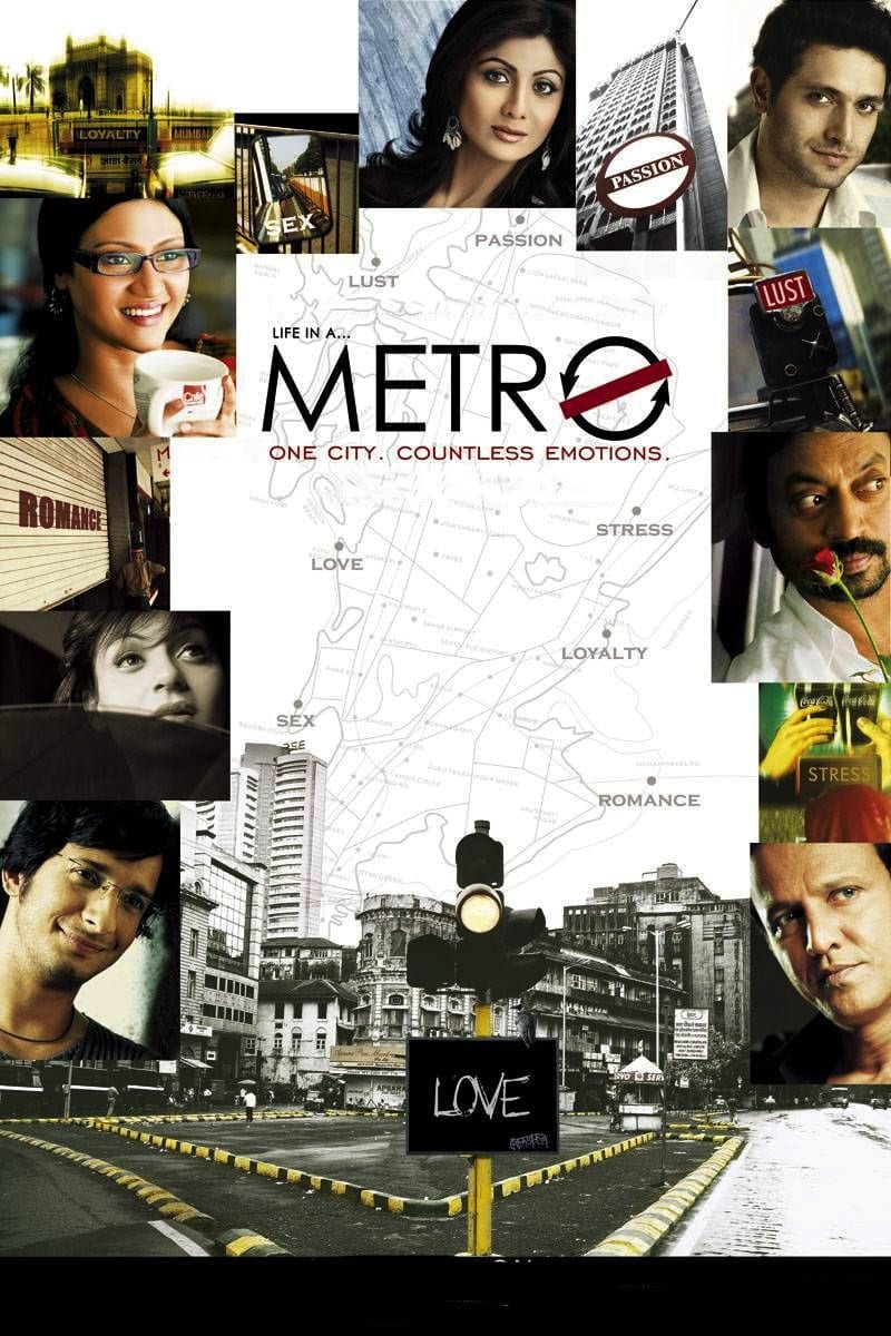 Poster for the movie "Life in a Metro"