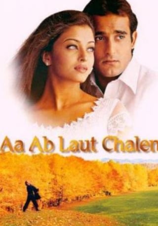Poster for the movie "Aa ab Laut Chalen"
