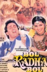 Poster for the movie "Bol Radha Bol"