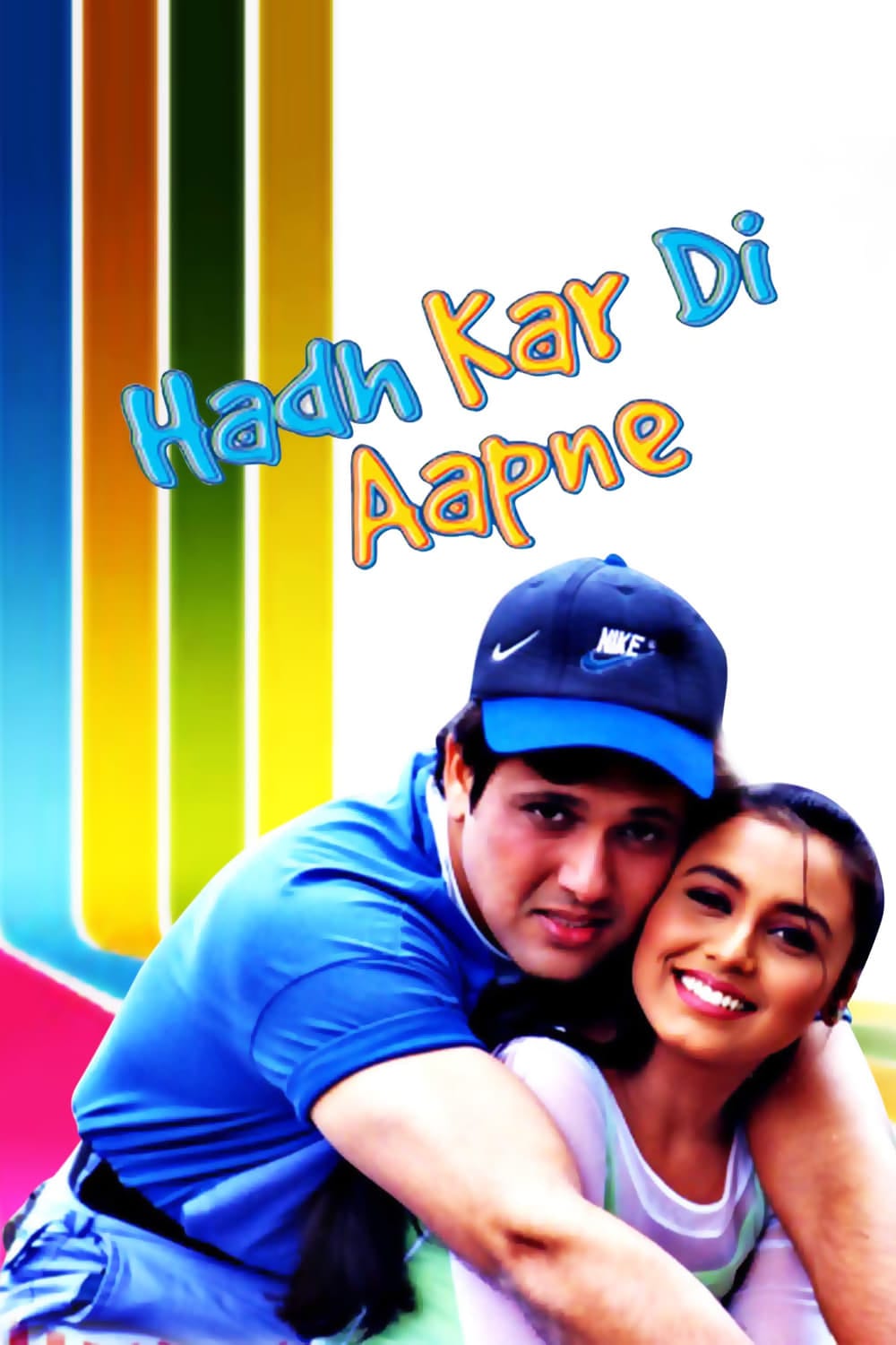 Poster for the movie "Hadh Kar Di Aapne"