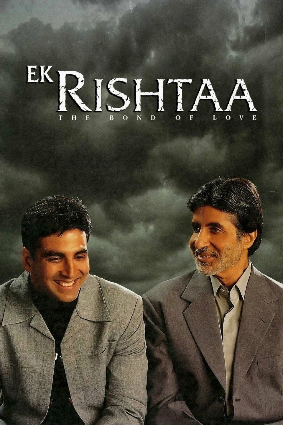 Poster for the movie "Ek Rishtaa: The Bond of Love"