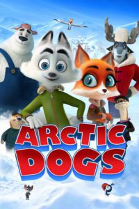 Poster for the movie "Arctic Dogs"