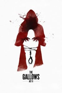 Poster for the movie "The Gallows Act II"