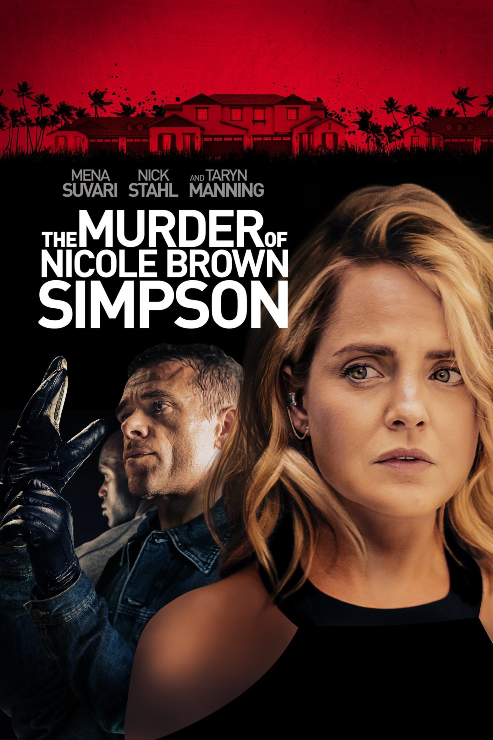 Poster for the movie "The Murder of Nicole Brown Simpson"