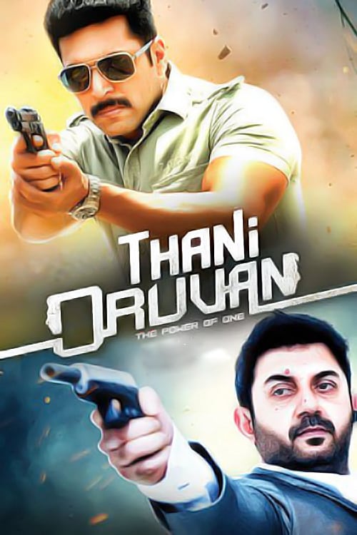 Poster for the movie "Thani Oruvan"