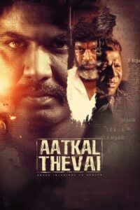 Poster for the movie "Aatkal Thevai"
