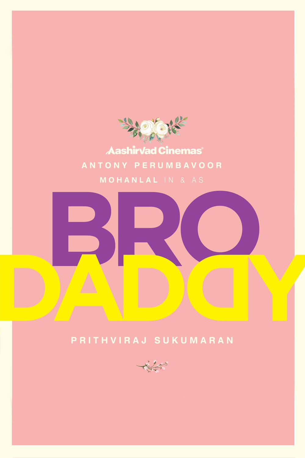 Poster for the movie "Bro Daddy"