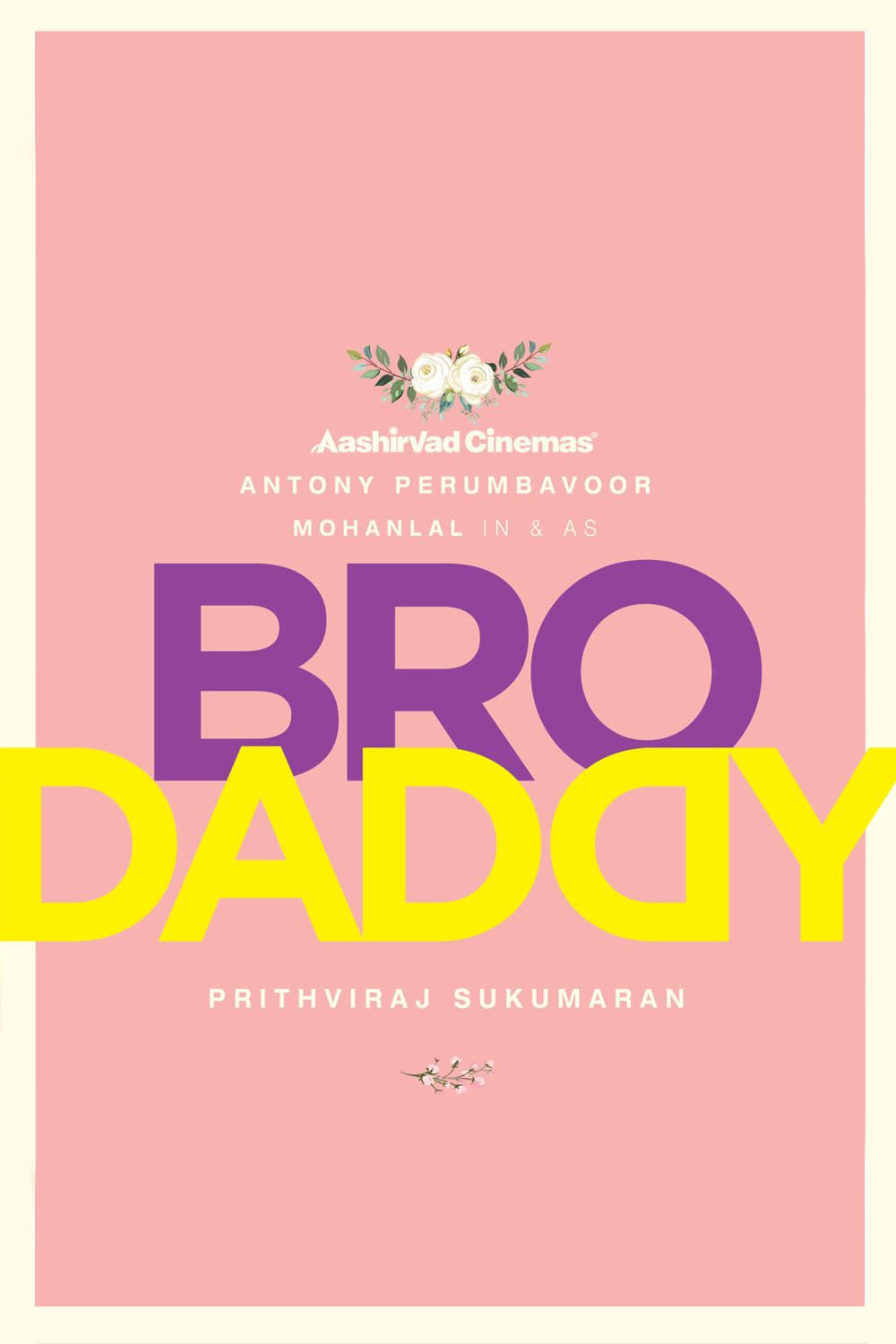 Poster for the movie "Bro Daddy"