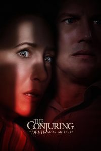 Poster for the movie "The Conjuring: The Devil Made Me Do It"