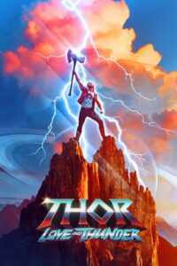 Poster for the movie "Thor: Love and Thunder"