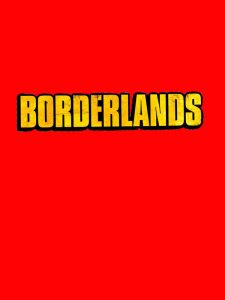 Poster for the movie "Borderlands"