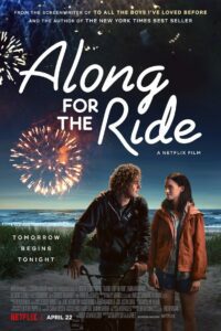Poster for the movie "Along for the Ride"