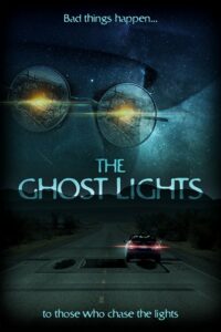Poster for the movie "The Ghost Lights"