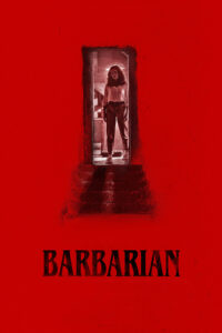 Poster for the movie "Barbarian"