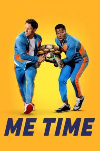 Poster for the movie "Me Time"