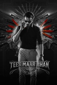 Poster for the movie "Tees Maar Khan"