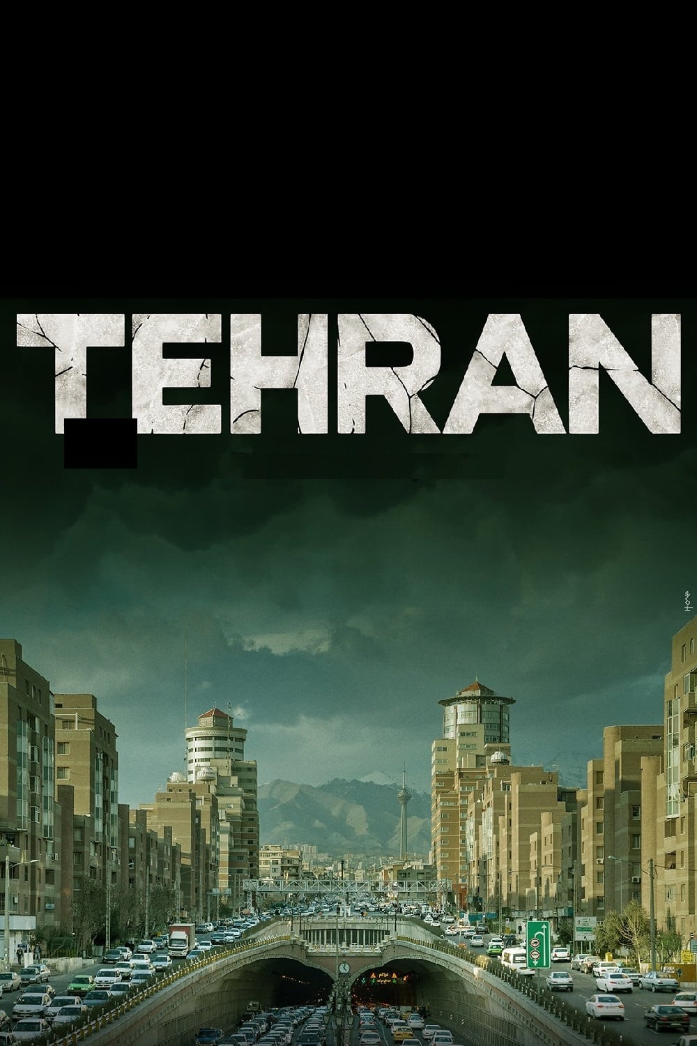 Poster for the movie "Tehran"