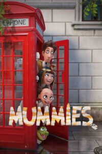 Poster for the movie "Mummies"