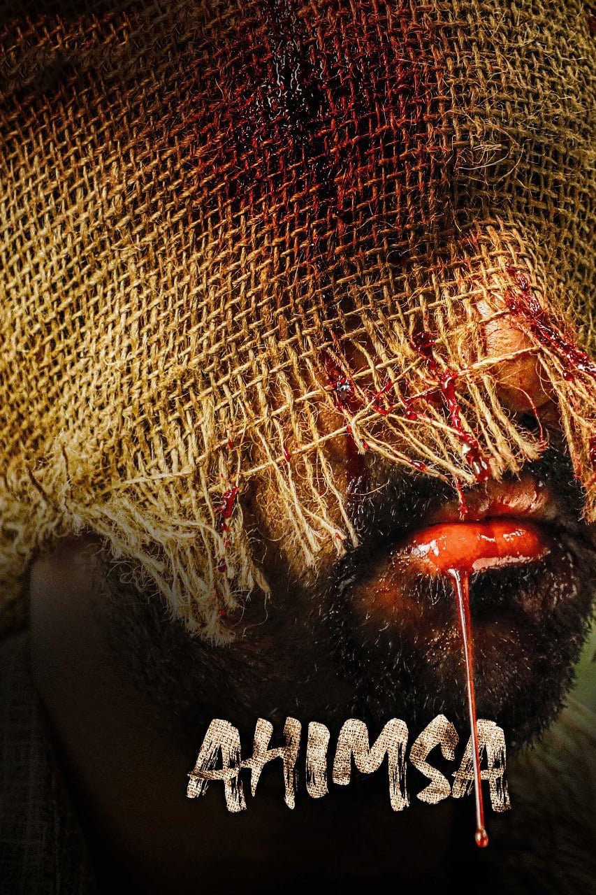Poster for the movie "Ahimsa"