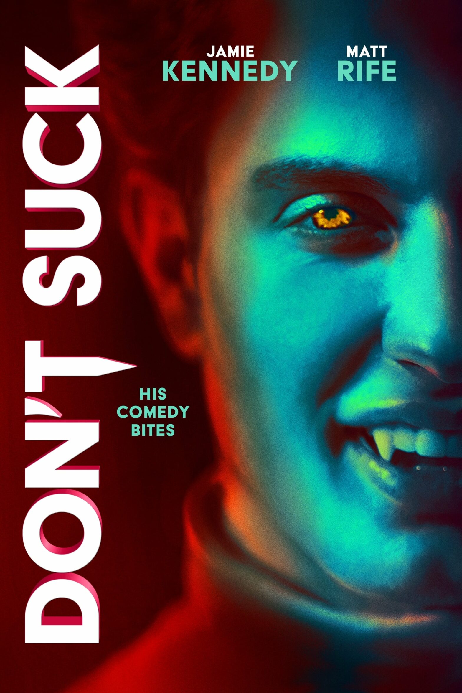 Poster for the movie "Don't Suck"