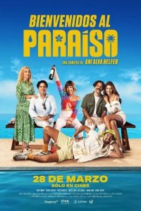 Poster for the movie "Bienvenidos al paraíso"